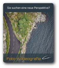 Fotografie Videografie Drohne neue Perspektive